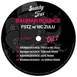 FSTZ f. MC ZULU - Badman Bounce EP